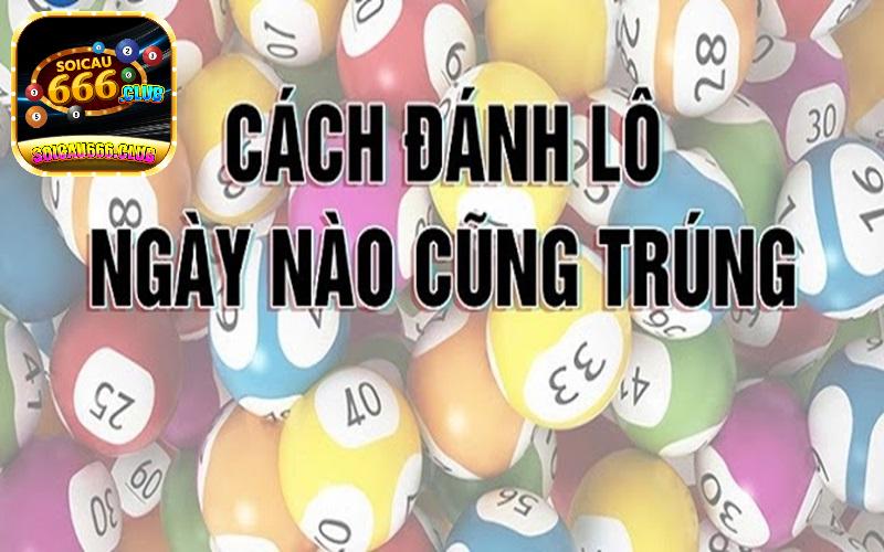 Tìm hiểu cách soi cầu lô bạch thủ XSMB cùng Soicau666