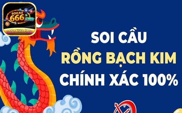 Cao thủ soi cầu rồng bạch kim chốt sổ lô đẹp hôm nay chính xác