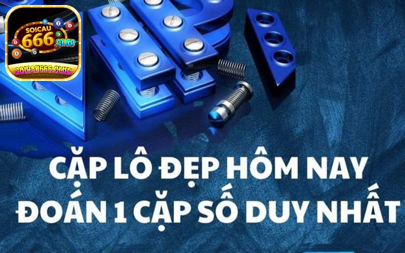 Soi lô đẹp hôm nay - Đánh con gì đẹp nhất dễ về nhất?