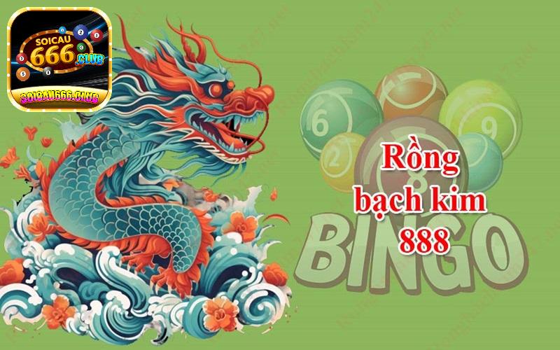 Rồng bạch kim 888 - Soi cầu miễn phí cùng chuyên gia Soicau 666