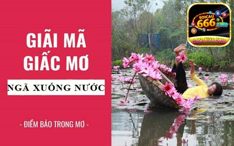 Mơ thấy bị ngã xuống nước báo hiệu điềm gì? Là lành hay dữ?